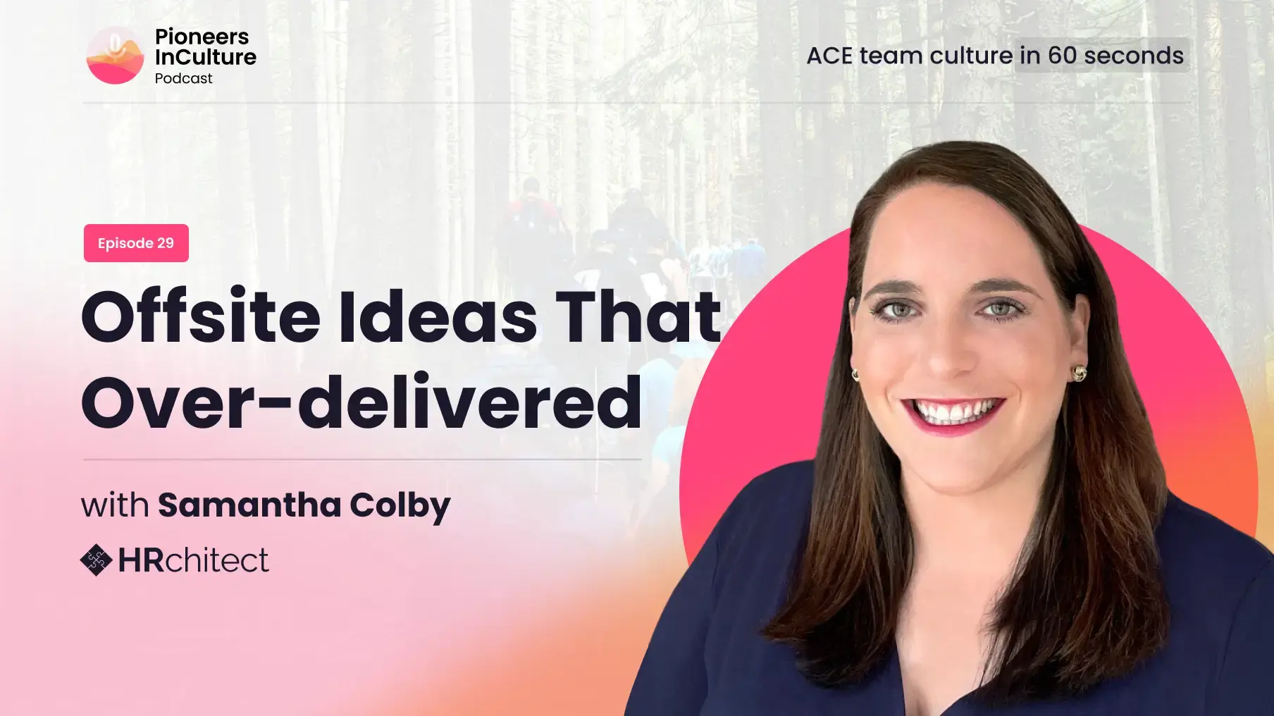 Offsite Ideas That Overdelivered